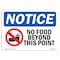 Signmission OSHA Notice Sign, 3.5" Height, 5" Width, No Food Beyond This Point Sign With Symbol, Landscape OS-NS-D-35-L-14559 - alternate 1